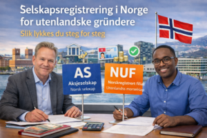 Selskapsregistrering i Norge for utlendinger